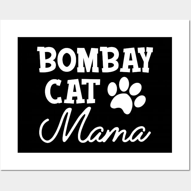 Bombay Cat Mama Wall Art by KC Happy Shop